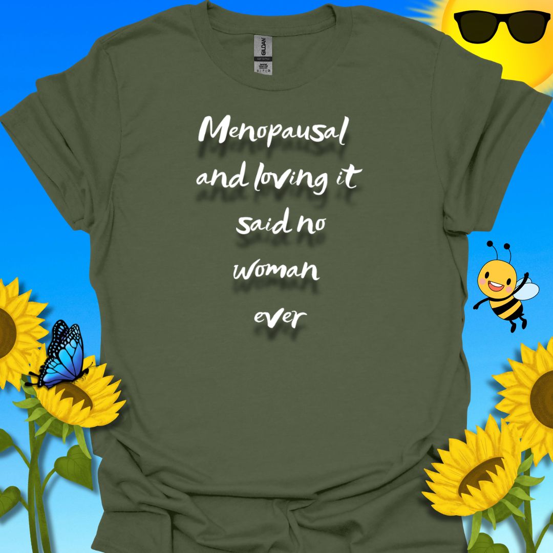 Menopause T-Shirt