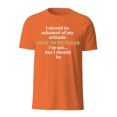 Ashamed T-Shirt