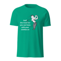 Golf The Most Fun You Can Have With Your Clothes On